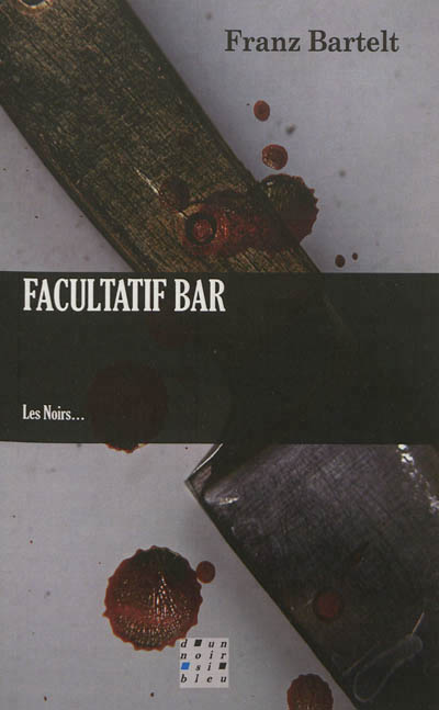 Franz Bartelt – Facultatif bar