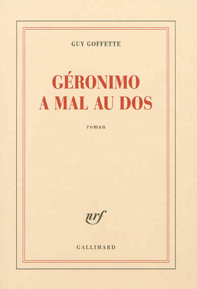 Géronimo a mal au dos