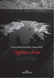 Morgan Riet Quelque chose