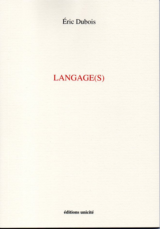 langages-eric-dubois-unicite-1
